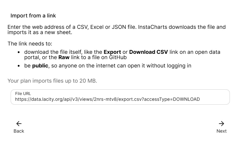 Import from a link - Paste the web address of a CSV, Excel or JSON file into the File URL box