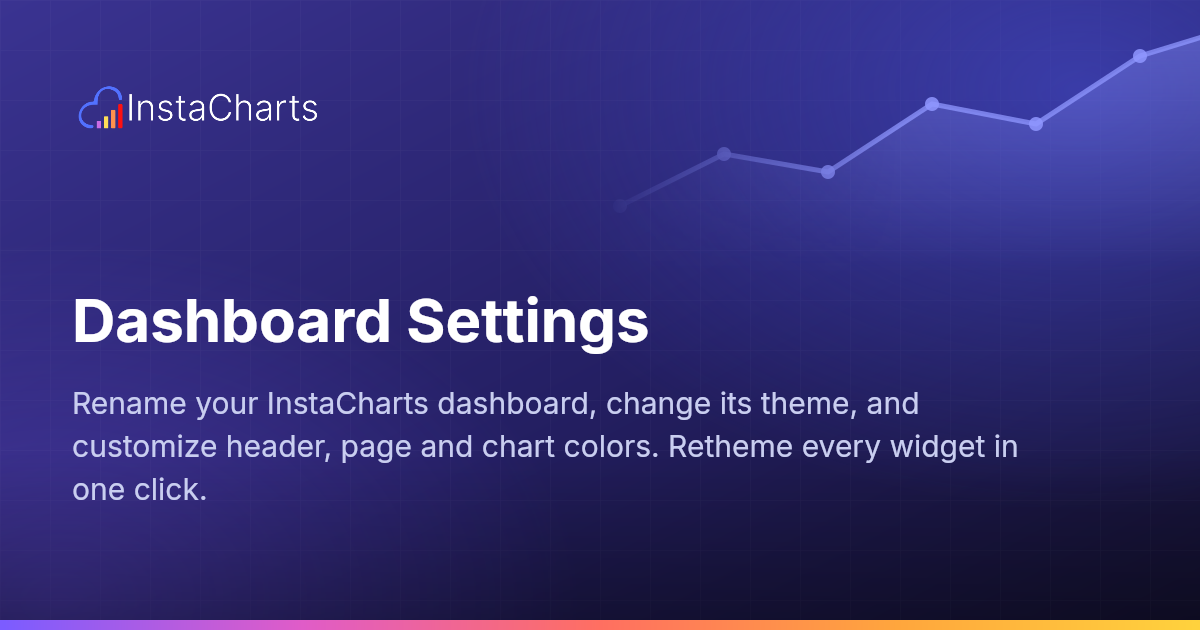 Dashboard Settings | InstaCharts